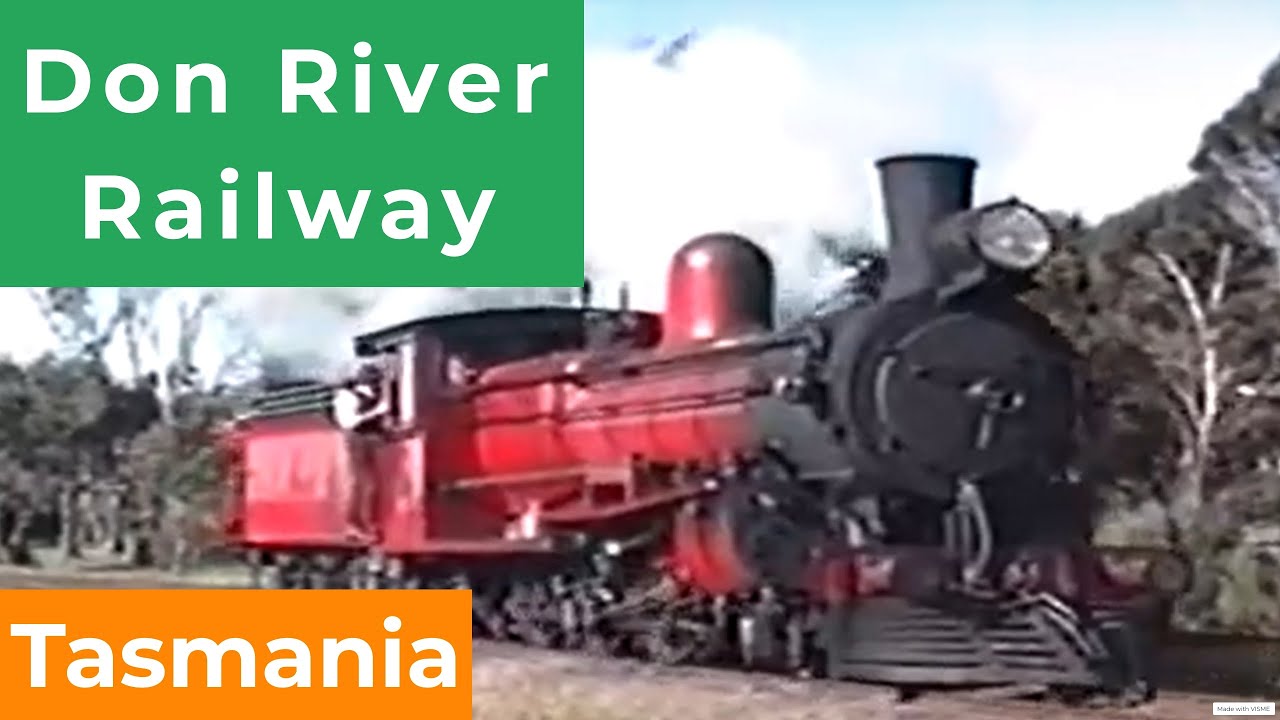 Don River Railway - Tasmanian railway history