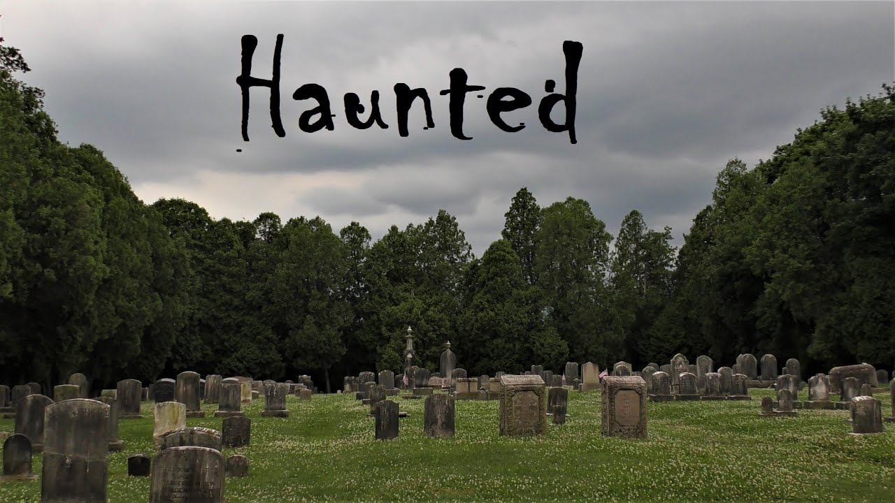 Haunted Haag Cemetery