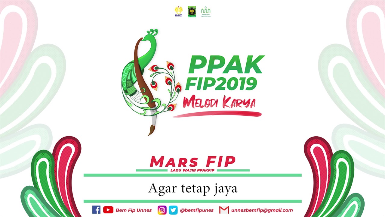 Lagu Wajib PPAK FIP UNNES 2019 