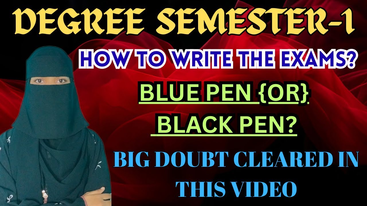 BLUE PEN 🆚️ BLACK PEN? How to write degree Semester-1 Exams? Big doubt clarified 💯✅️