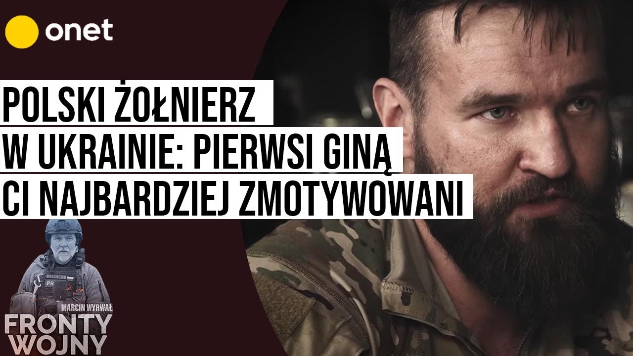 Polski żołnierz w Ukrainie o wojnie: 