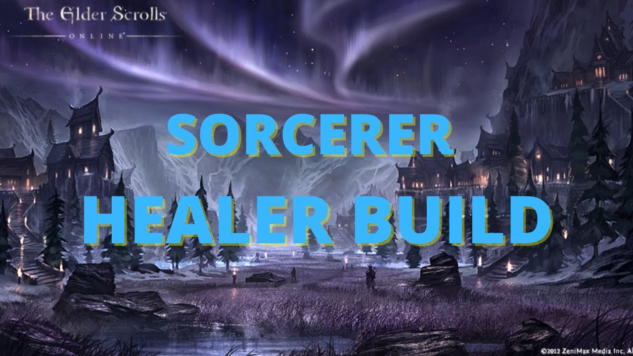 ESO: SORCERER HEALER BUILD