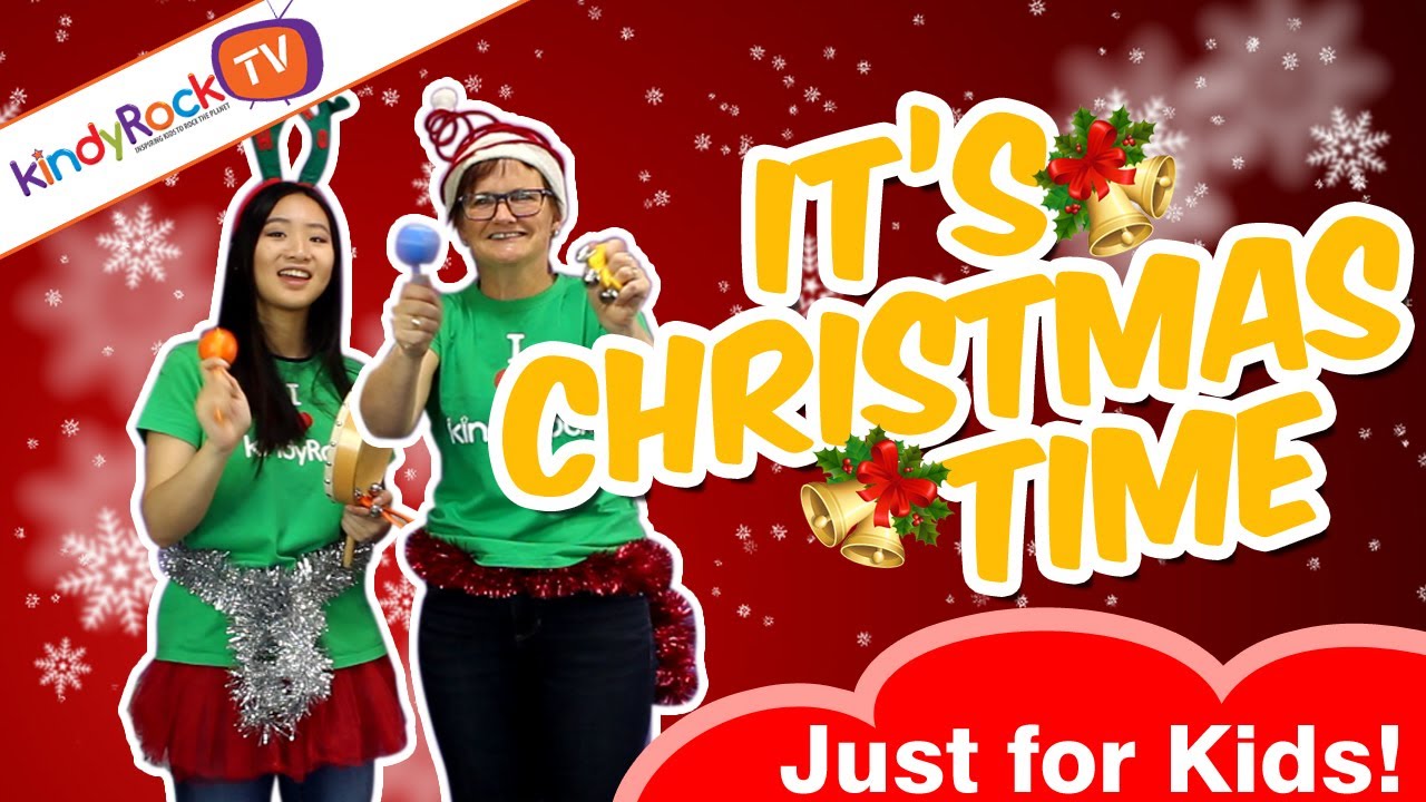 It's Christmas Time  - Christmas action song for toddlers, preschoolers + kindergarten