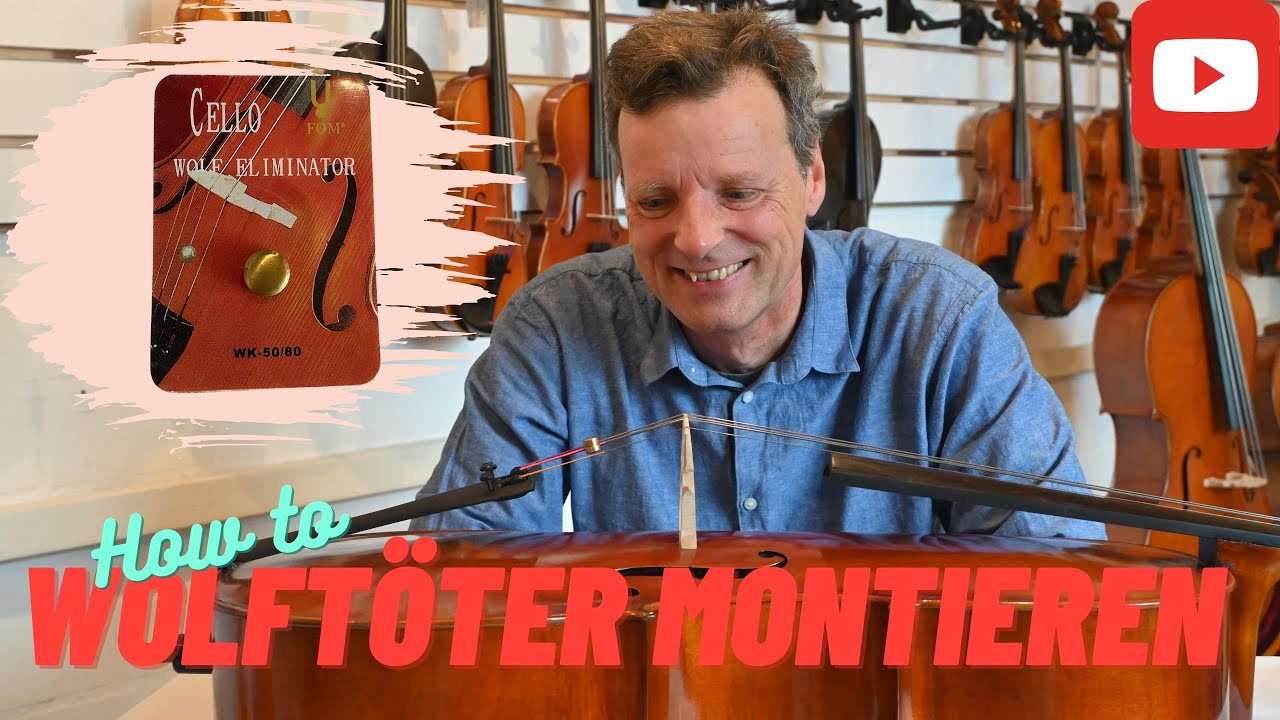 Wolf-Eliminator/Wolftöter fürs Cello: So funktioniert er und so wird er montiert