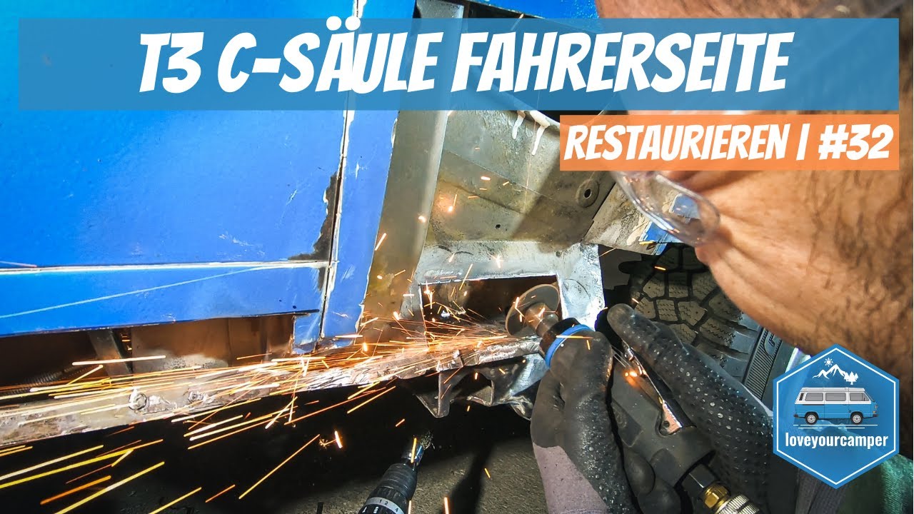 VW T3 C-Säule Fahrerseite restaurieren | VW T3 Restaurierung I #32