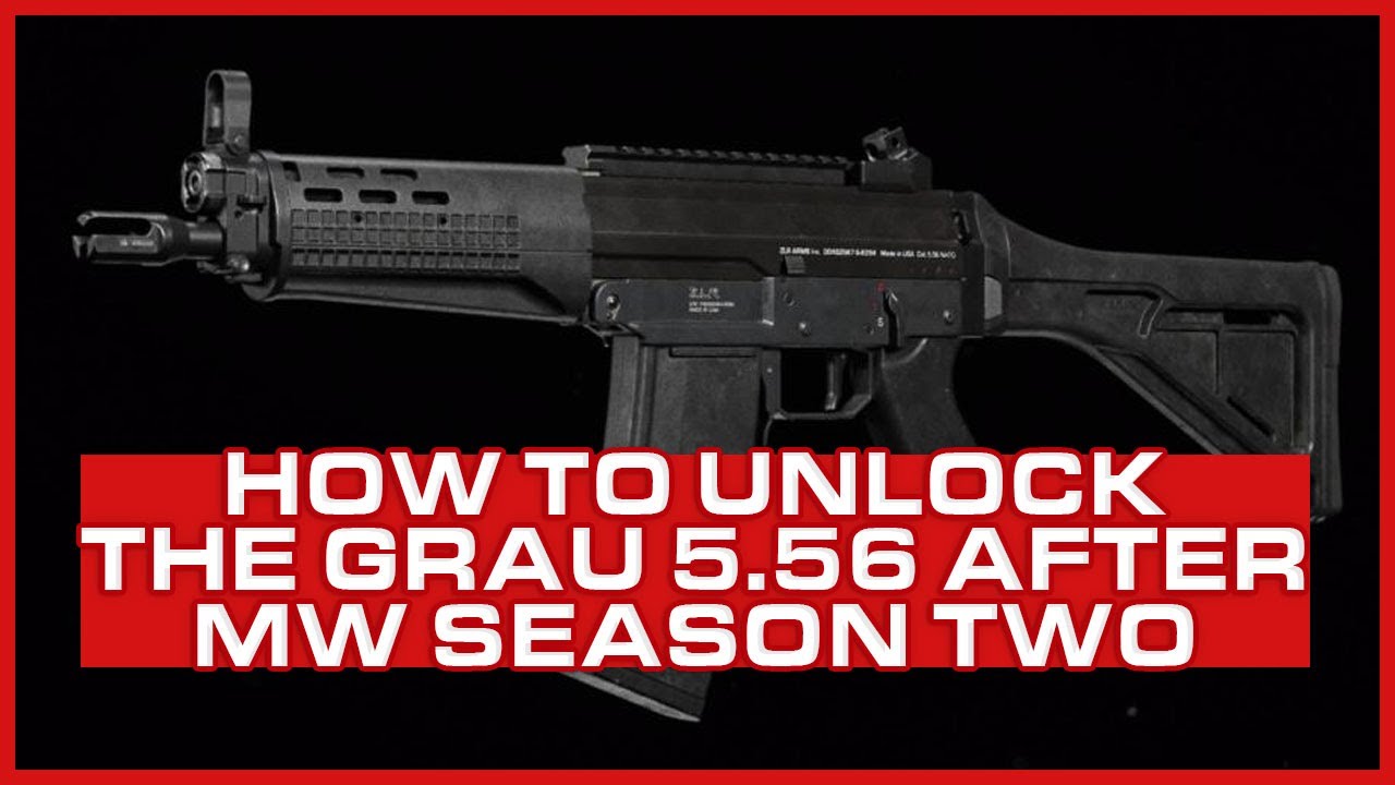 How to unlock the Grau 5.56 after Season Two in Modern Warfare & Warzone