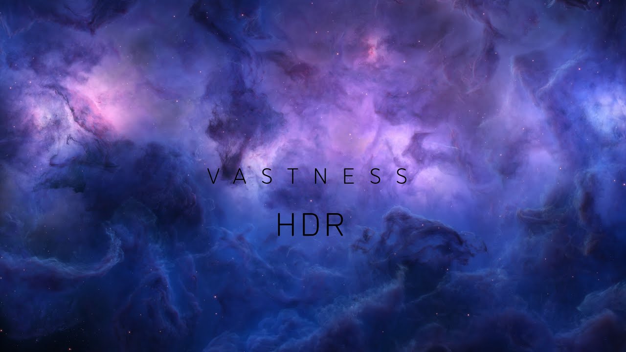 VASTNESS HDR