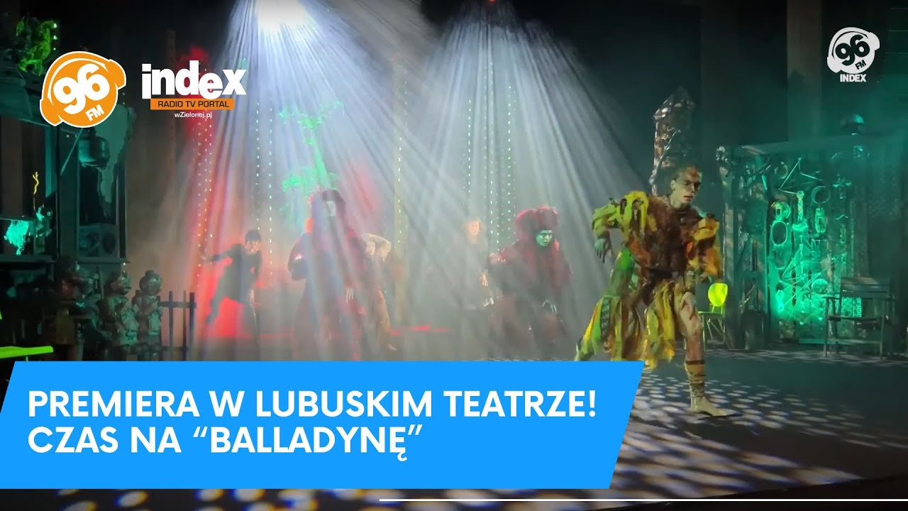 Premiera w Lubuskim Teatrze! Czas na “Balladynę”