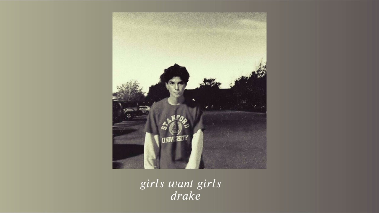 girls want girls - drake [sped up]