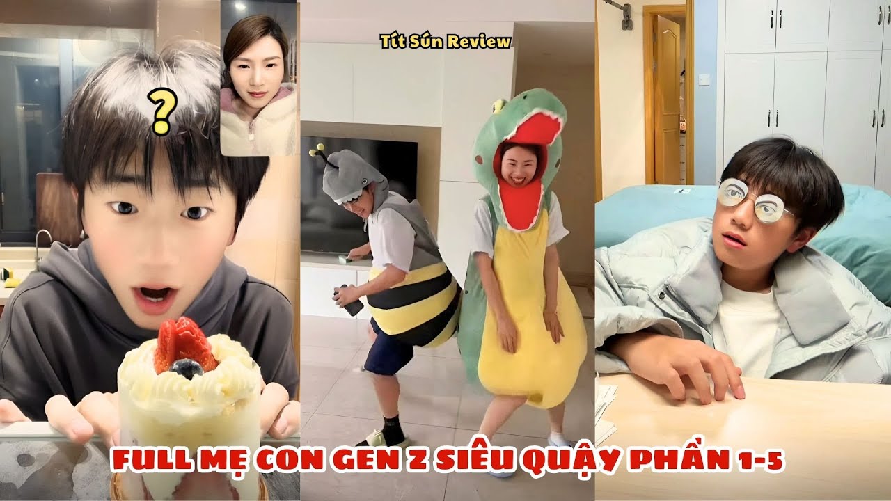 Full Mẹ Con GenZ Si&ecirc;u Quậy Phần 1-5 | Khi Hạo Nam c&oacute; b&agrave; mẹ đ&aacute;ng đồng tiền b&aacute;t gạo | T&iacute;t S&uacute;n Review.