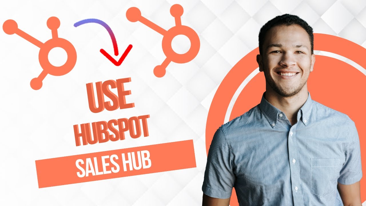 Как использовать Hubspot Sales Hub || Учебное пособие по Hubspot Sales Hub (полное руководство)