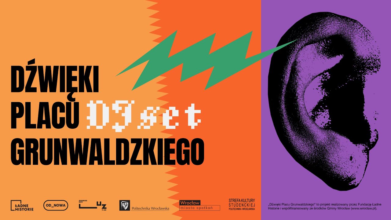 Dźwięki Placu Grunwaldziego / LUZ_air / późno_kolektyw