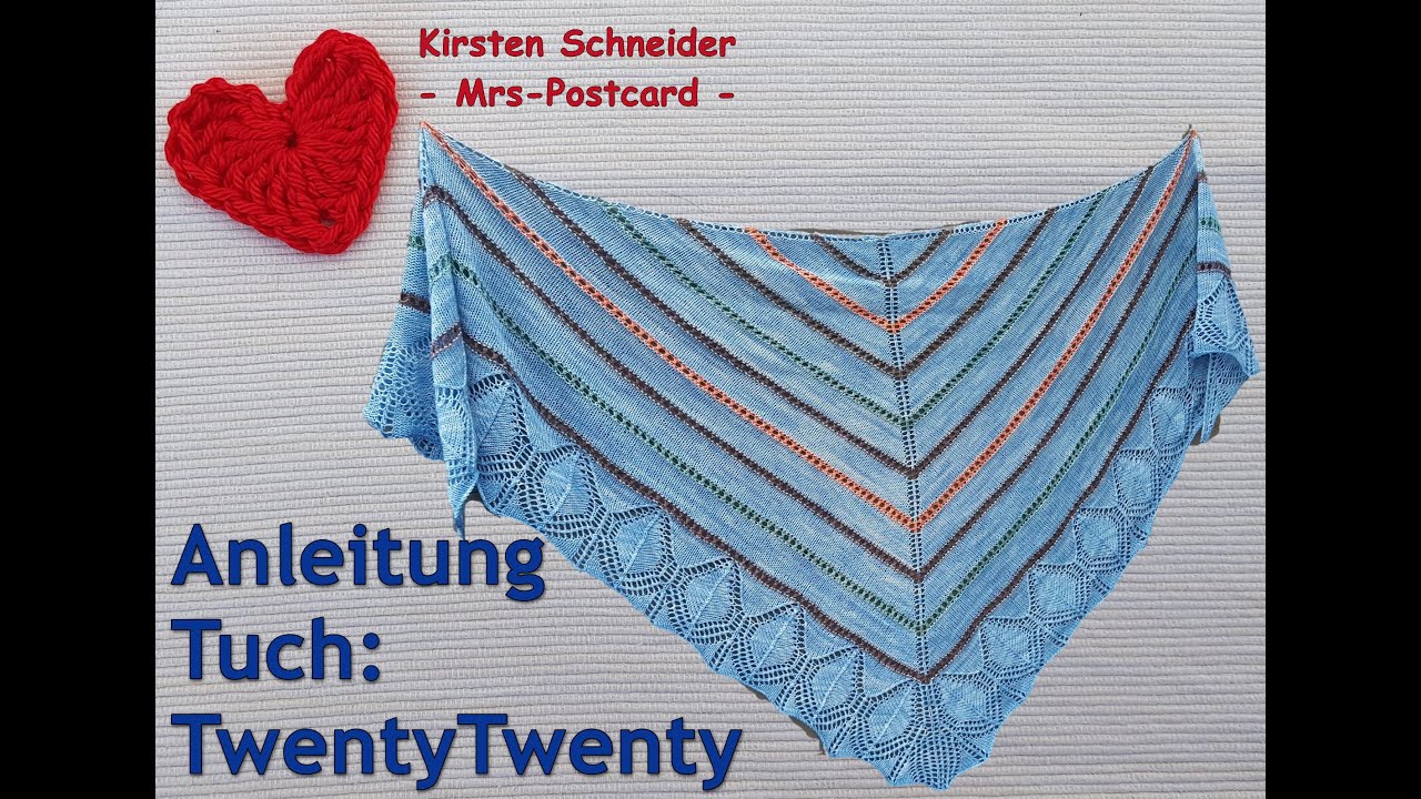 TwentyTwenty - Tuch stricken (Komplettanleitung)