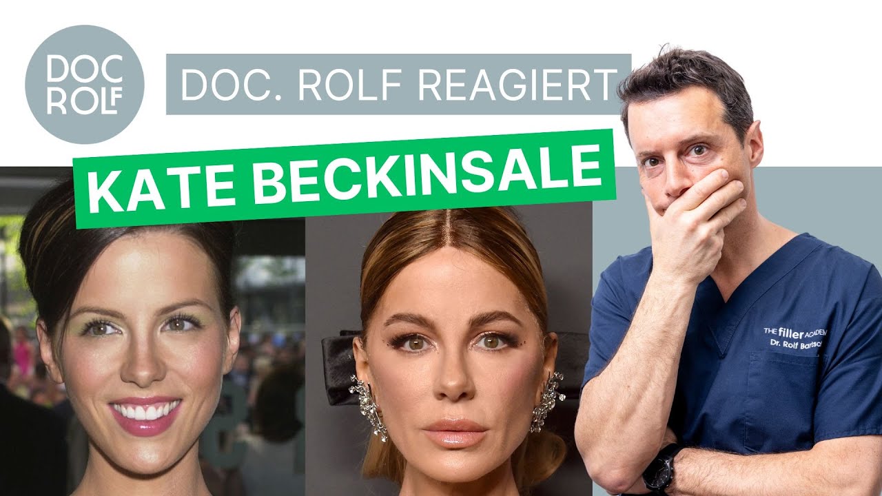 Ist Kate Beckinsale wirklich Natur Pur? doc.rolf reagiert