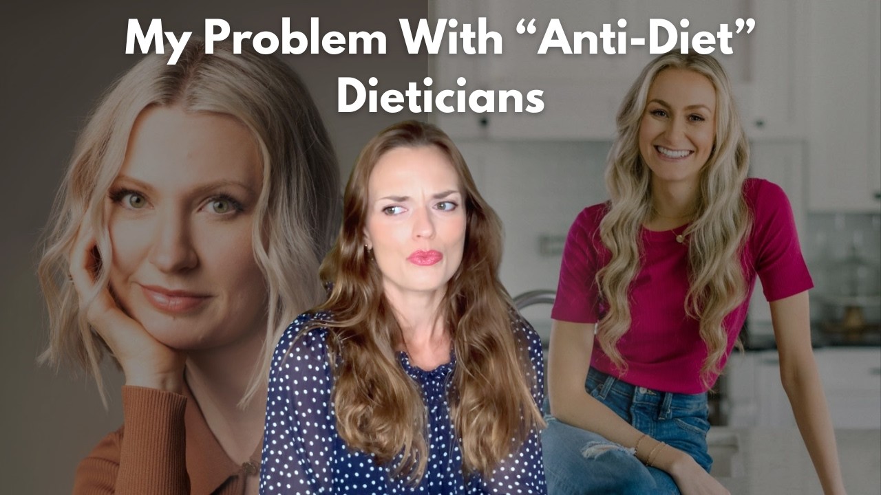 My Problem with Abbey Sharpe and Colleen Christensen (Skinny Youtube Dieticians)