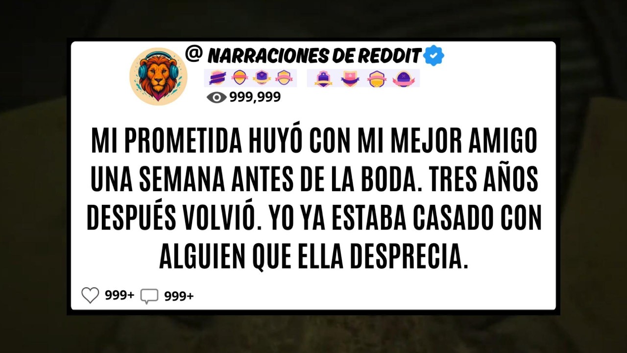 Mi PROMETIDA Huyó Con Mi Mejor AMIGO Una Semana Antes De La Boda. Tres Años Después Volvió, Yo Ya..
