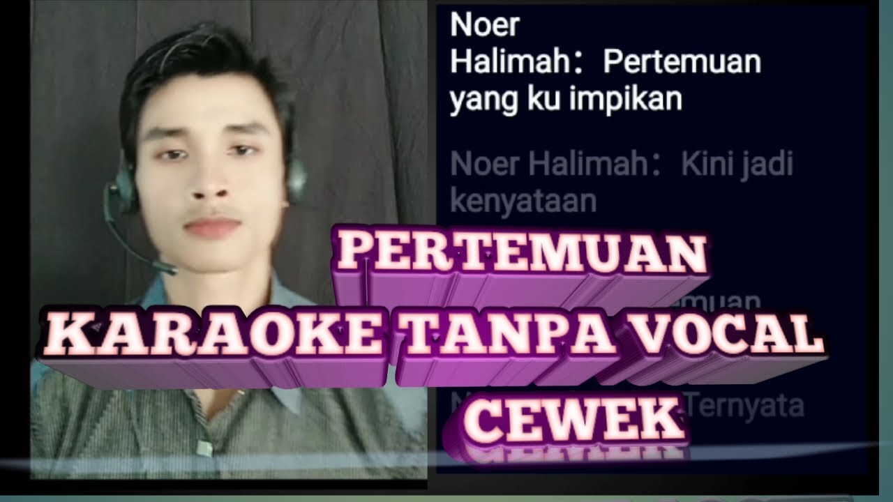PERTEMUAN | KARAOKE DUET | TANPA VOKAL CEWEK
