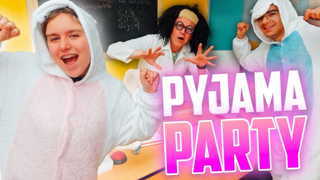 ON FAIT UNE PYJAMA PARTY EN CLASSE ! LE PROF PARTICIPE ! - PINK LILY