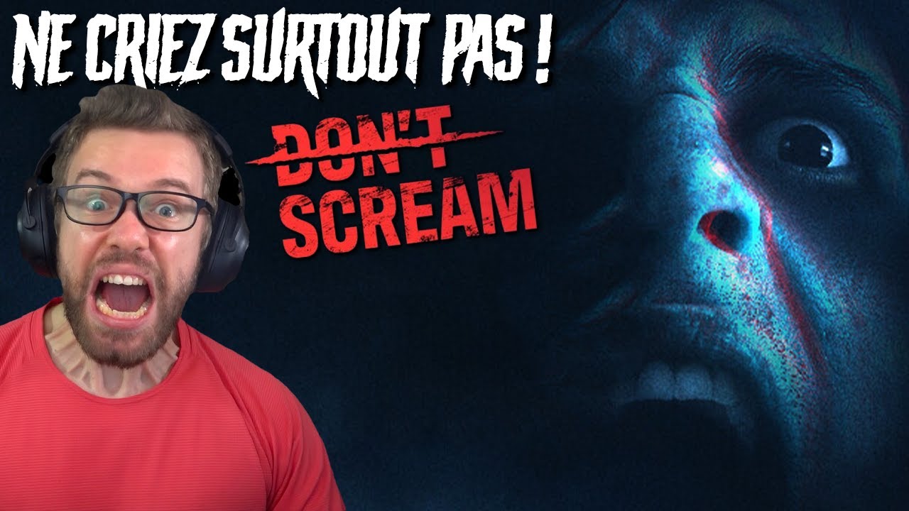 Perdu dans une FORET MACABRE ou CRIER est INTERDIT | Don't Scream | Horreur FR