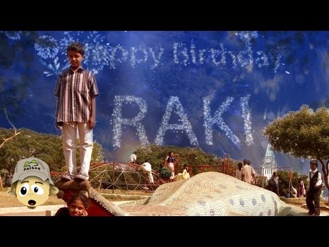 Happy Birthday Raki!