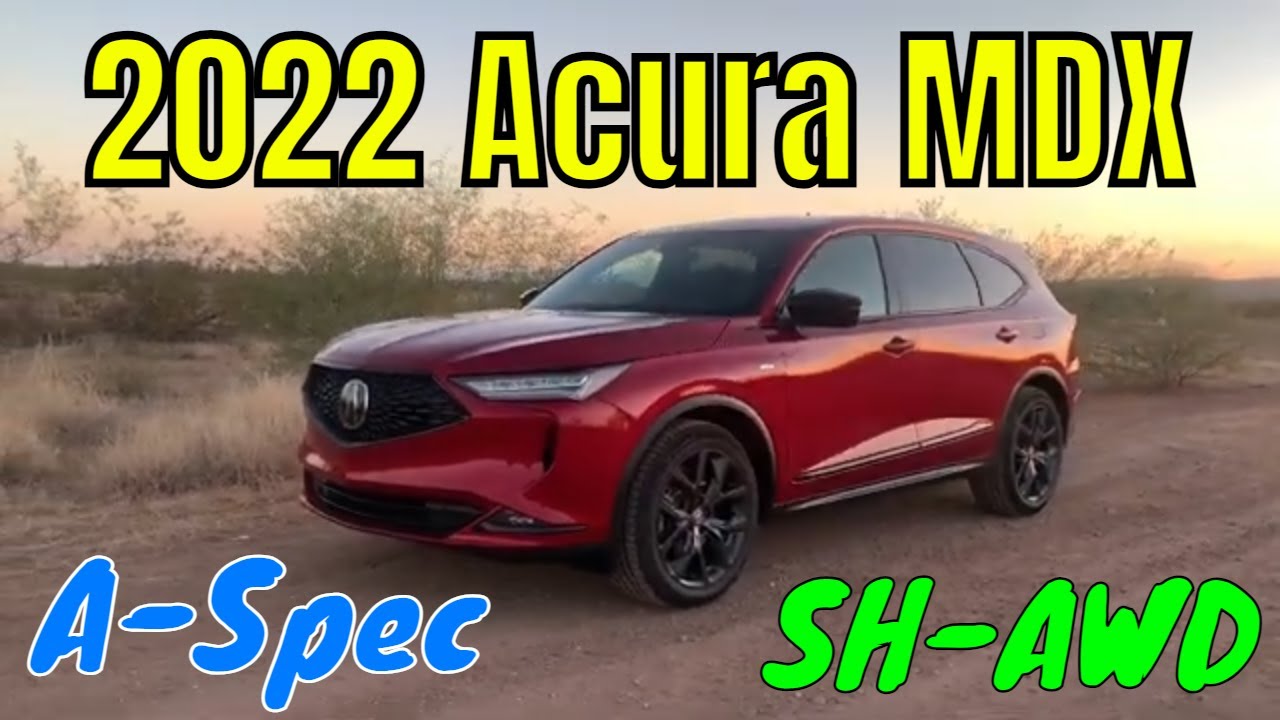2022 Acura MDX Review