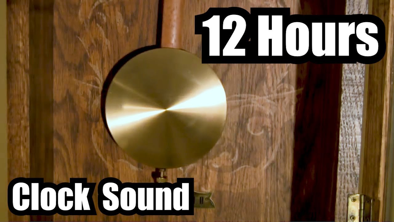 12 HOURS of GRANDFATHER CLOCK SOUND EFFECT =  TIC TOC ✪ SOUND OF CLOCK NOISE For SLEEP or STUDY
