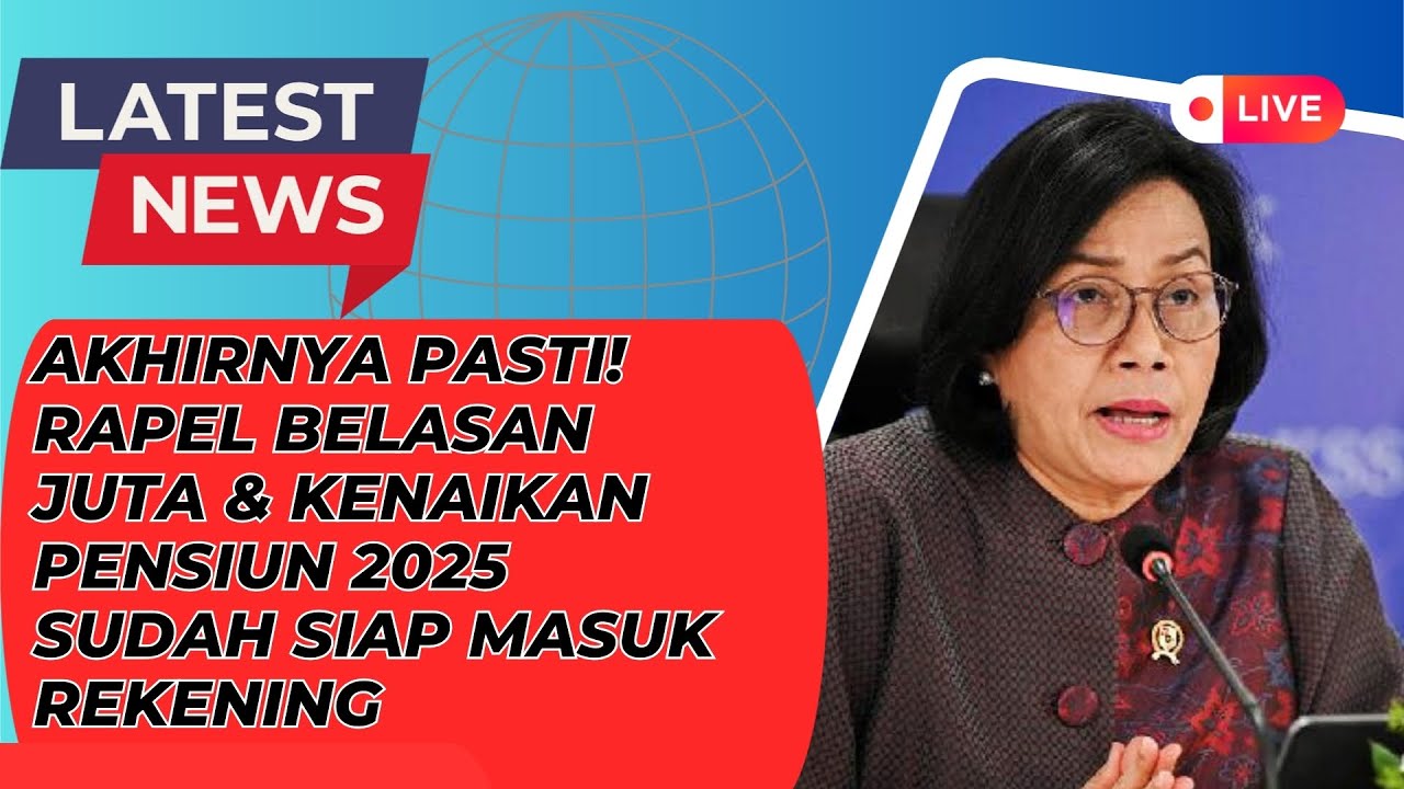 BREAKING! Taspen Resmi Umumkan Jadwal Cair Rapel & Kenaikan Pensiun 2025 &mdash; Mulai Dicairkan Bertahap!