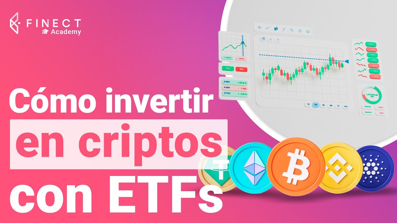 ETFs de CRIPTOMONEDAS: ¿qué son y cómo invertir en ellos? Finect Academy