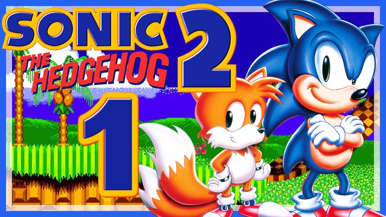 SONIC THE HEDGEHOG 2 # 01 🦊 Emerald Hill & Chemical Plant Zone!
