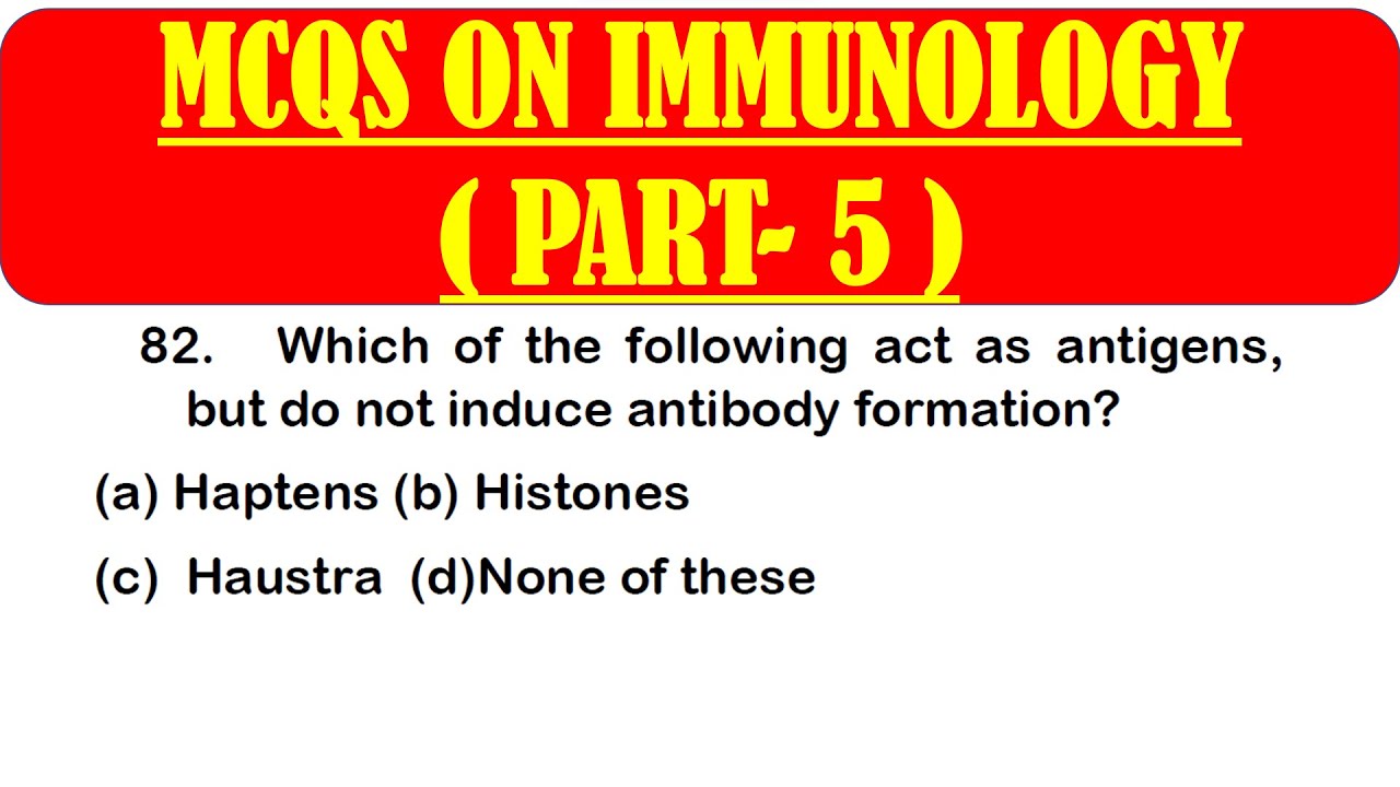 MCQS ON IMMUNOLOGY *PART 5* |  IMMUNOLOGY MCQ QUESTION WITH ANSWER