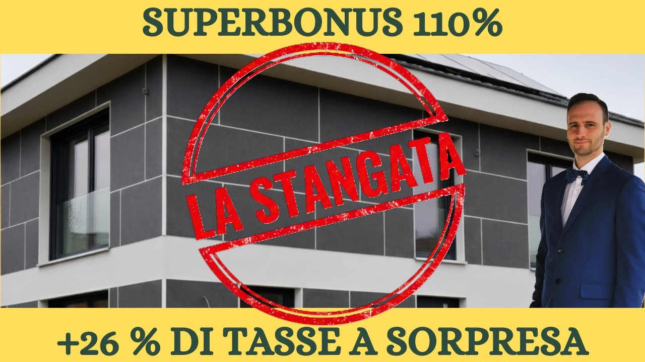 Superbonus 110%: La Stangata Fiscale del 26%. Ecco Chi Paga e Chi No