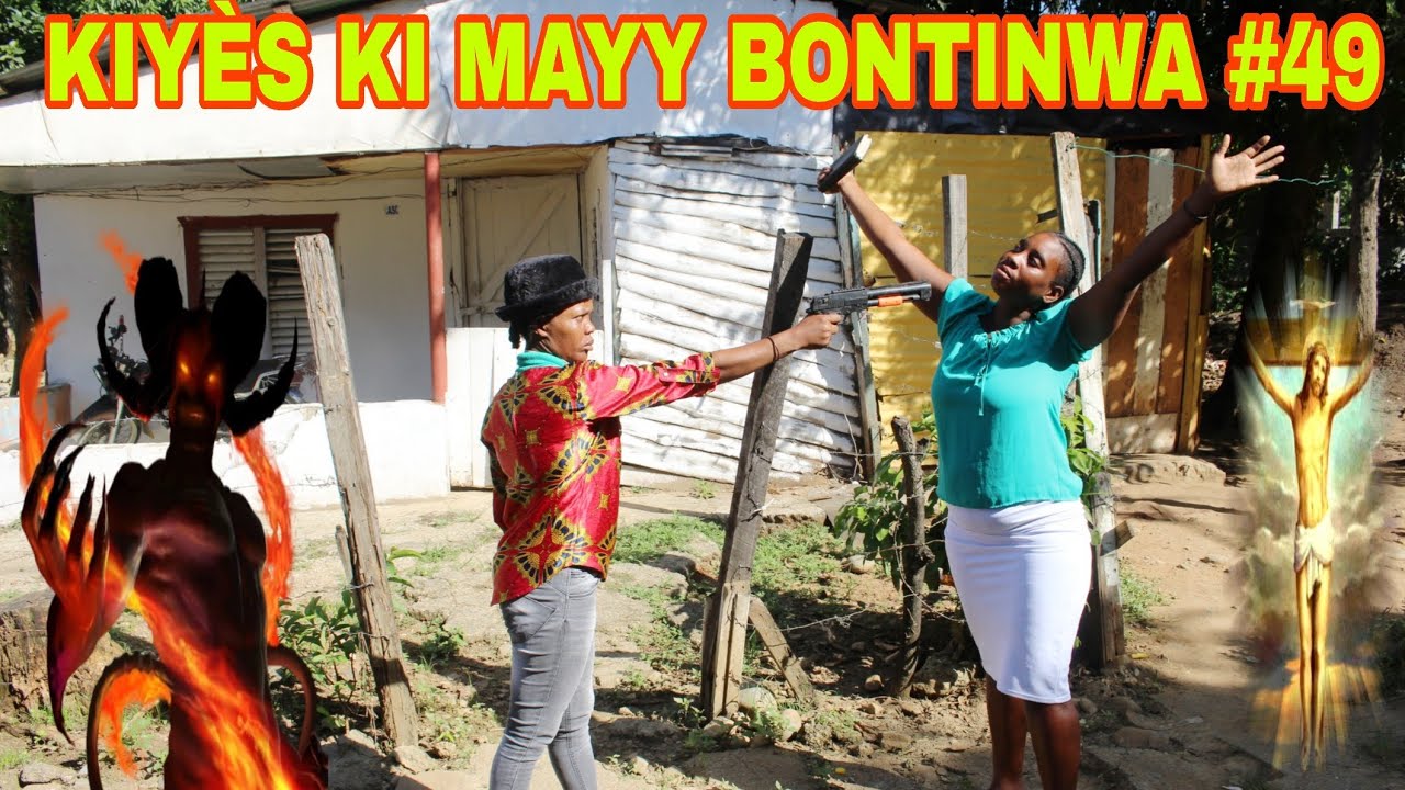 KIYÈS KI MAYY BONTINWA #49 / nan bat kò suze vin wè sak rivel ankò !!