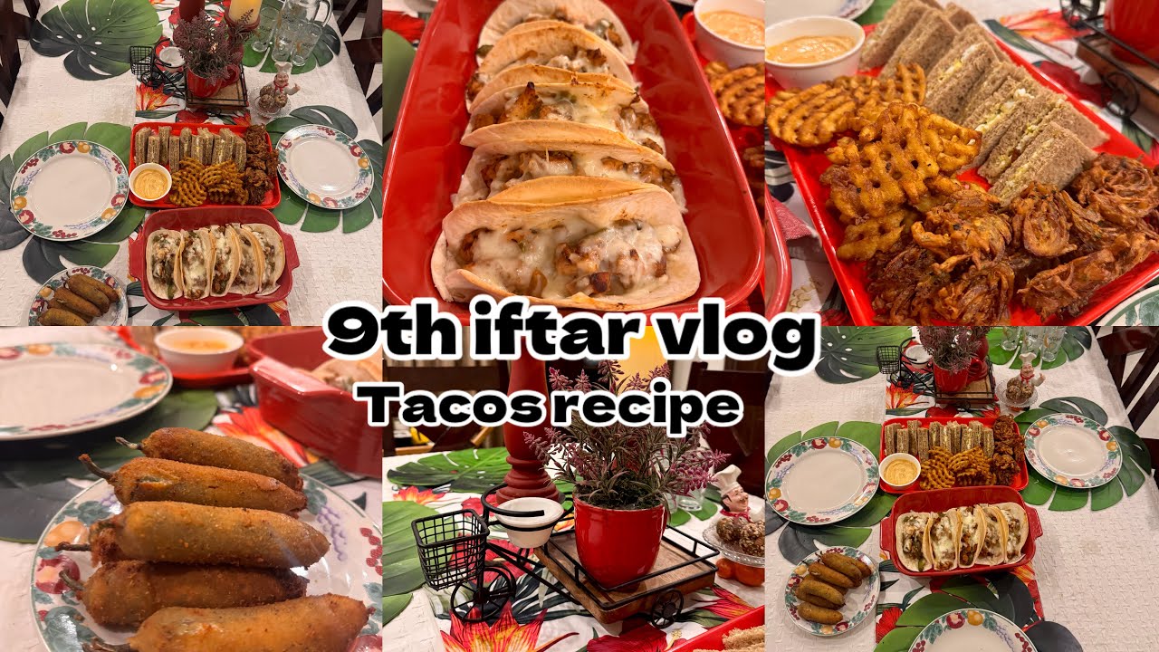 Iftar vlog || tacos recipe 