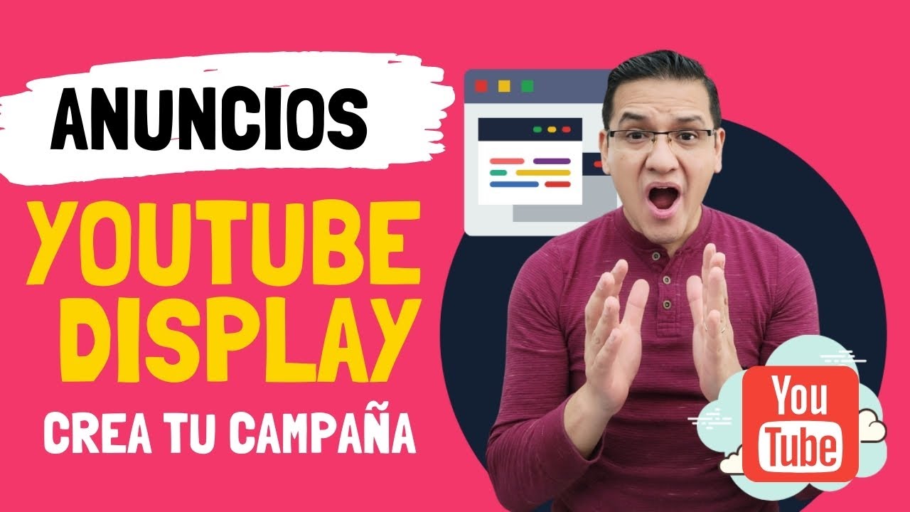 Como crear una campaña display en Google Ads DESDE CERO | Beto López