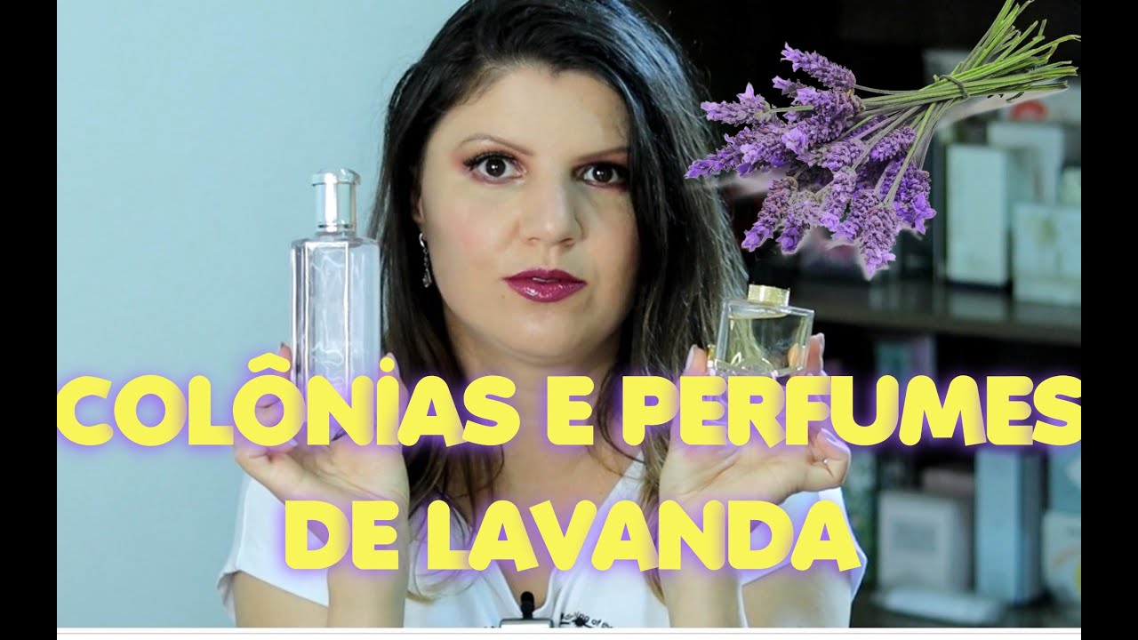 MELHORES PERFUMES DE LAVANDA DO MOMENTO