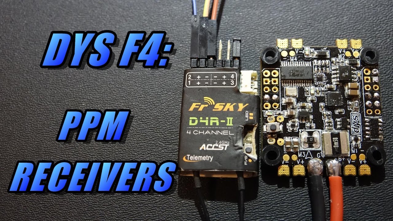 DYS F4: Connecting PPM Receivers
