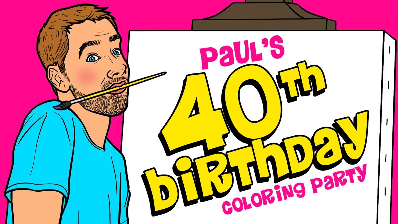 Paul's 40th Birthday Coloring Party