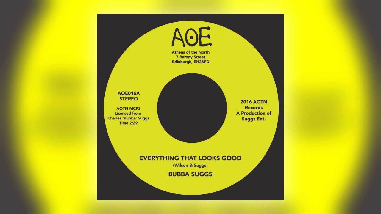 01 Bubba Suggs - Everything That Looks Good [AOE]