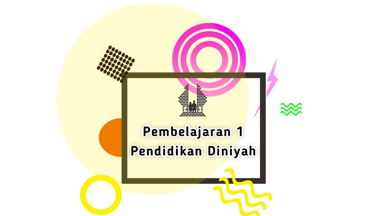 Pembelajaran 1 Pendidikan Diniyah