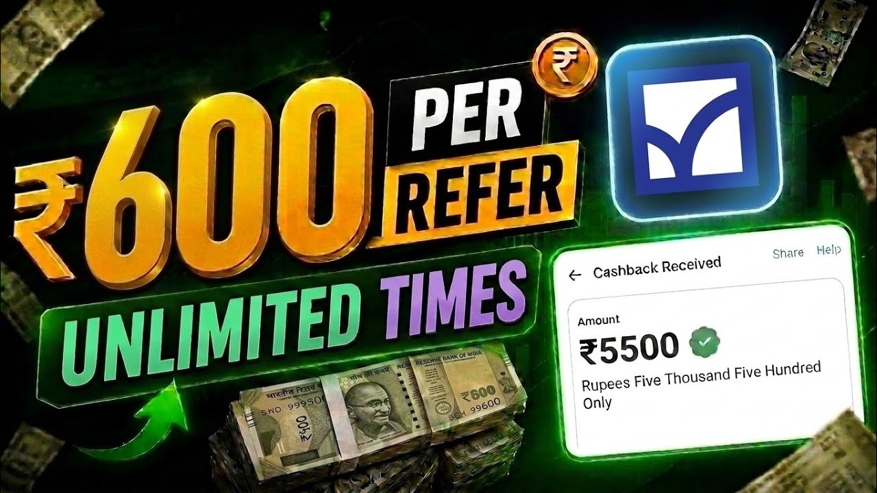 New Refer & Earn App 2026 | ₹600 Per Referral | Best Refer And Earn App | Earn Money Today | No kyc