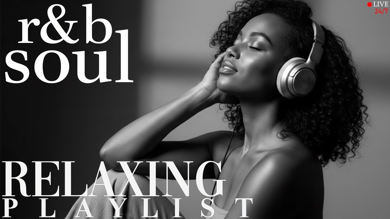 【R&B Soul】Gentle Soul Therapy – Smooth R&B Flow for Calm, Focus, and Romantic Energy