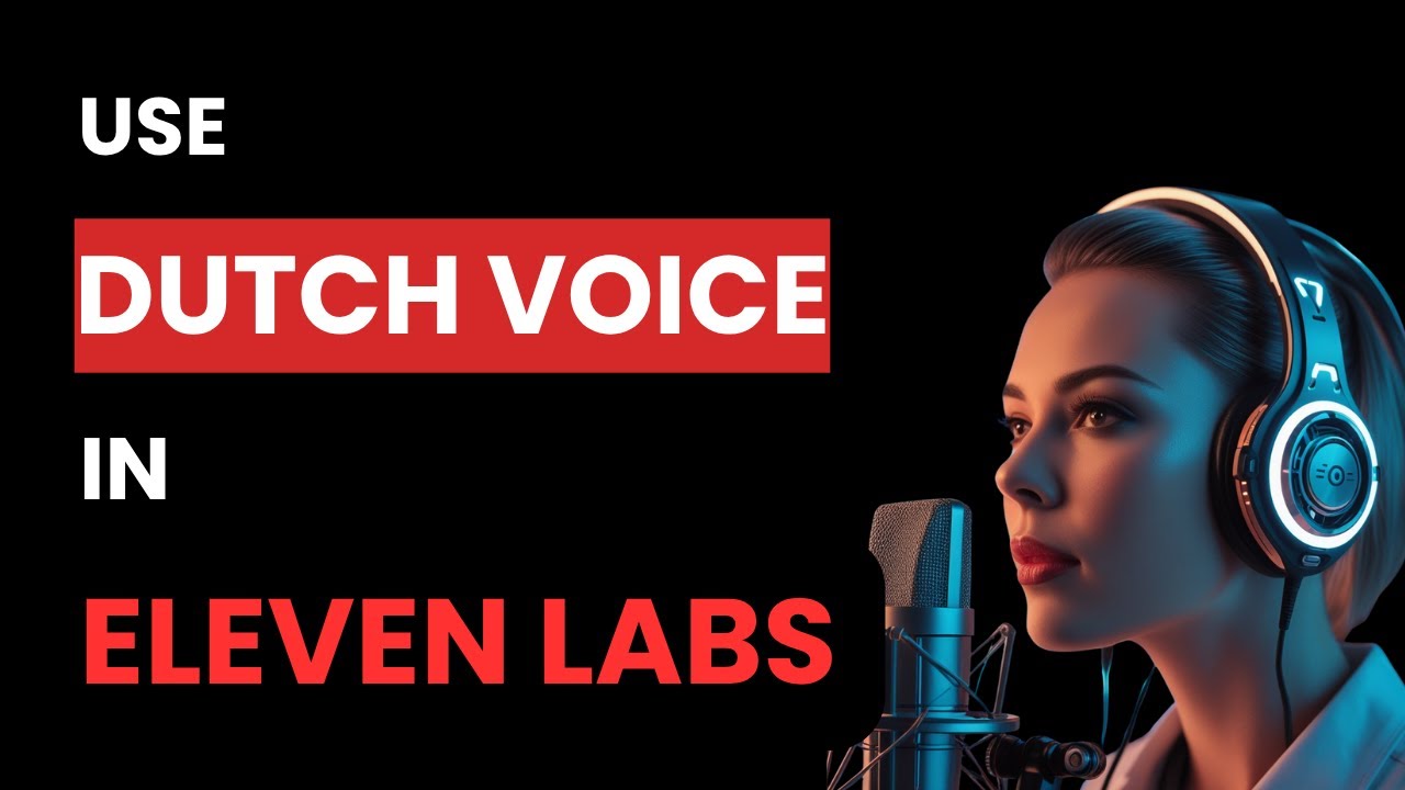 How To Use Dutch Voice On Eleven Labs (Best Method)