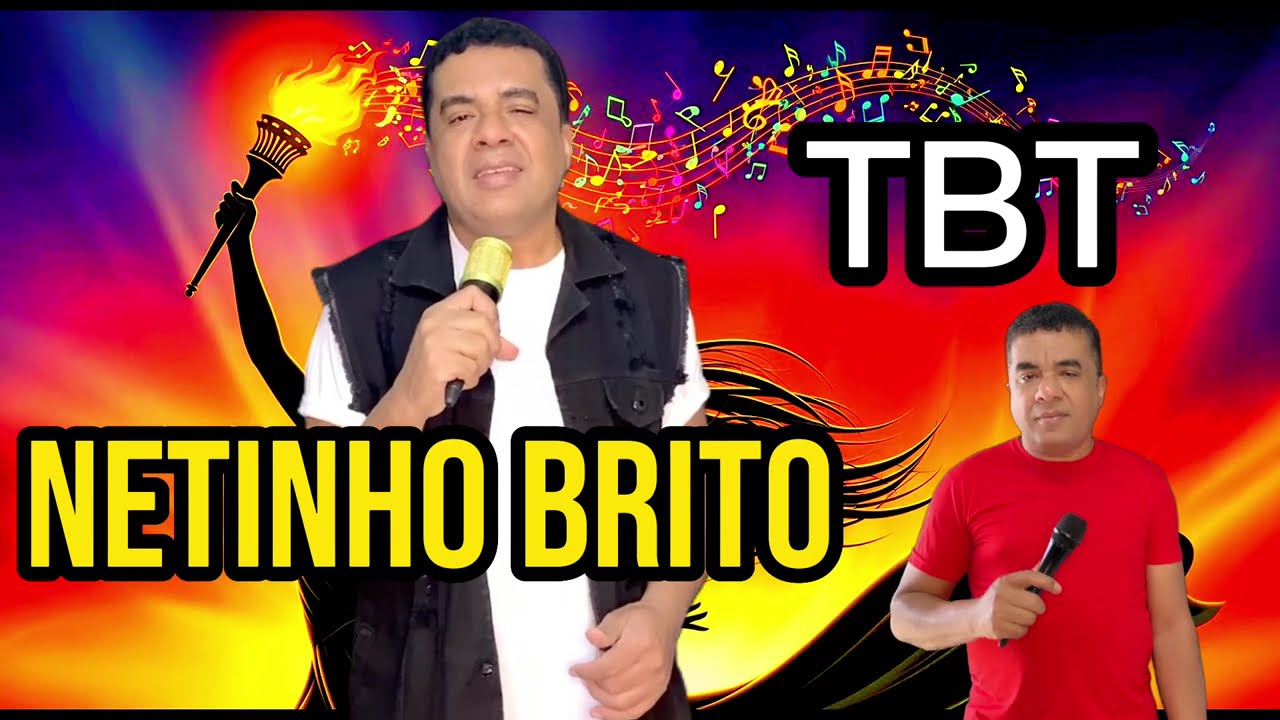 TBT SERESTA NETINHO BRITO O JUDIADOR DOS CORAÇÕES APAIXONADO