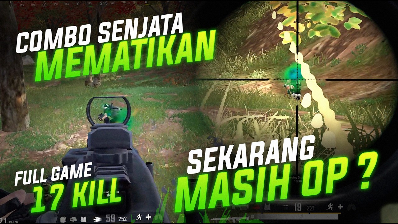 COMBO SENJATA YANG DULU NYA OP !! SEKARANG MASIH OP ?? FULL GAME 17 KILL !! #pubg