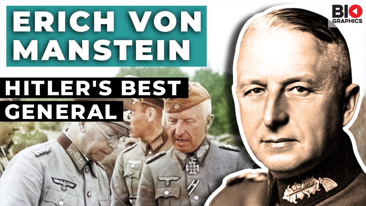 Erich von Manstein: Hitler's Best General