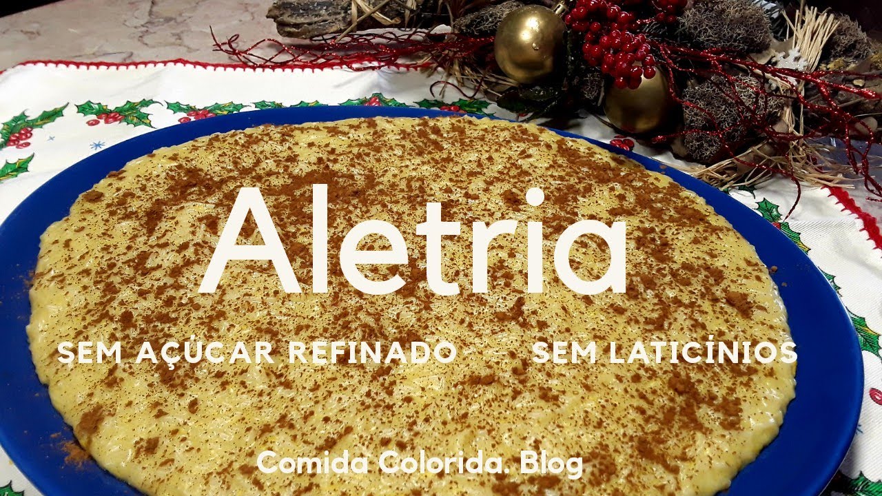 Aletria |sem açúcar refinado|  |sem laticínios| - sugestão de Ano Novo