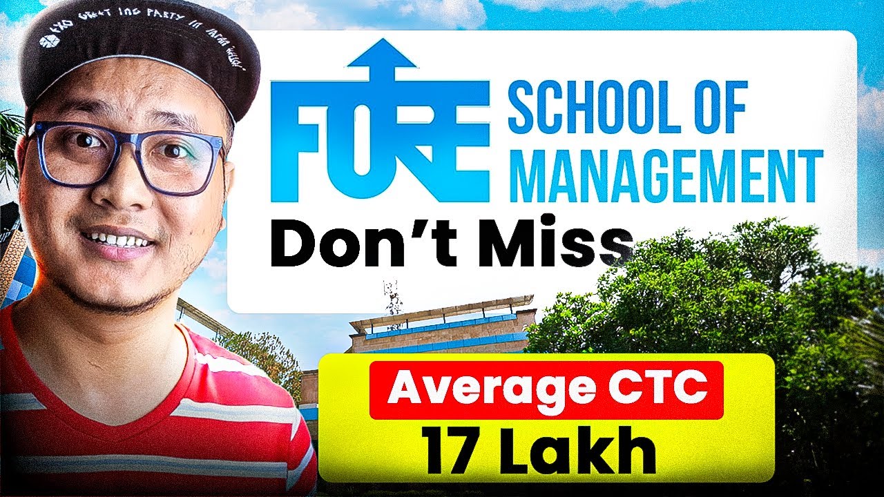 FORE School of Management Delhi 🔥 Honest Review | 17 LPA Average CTC, Fees, ROI Reality