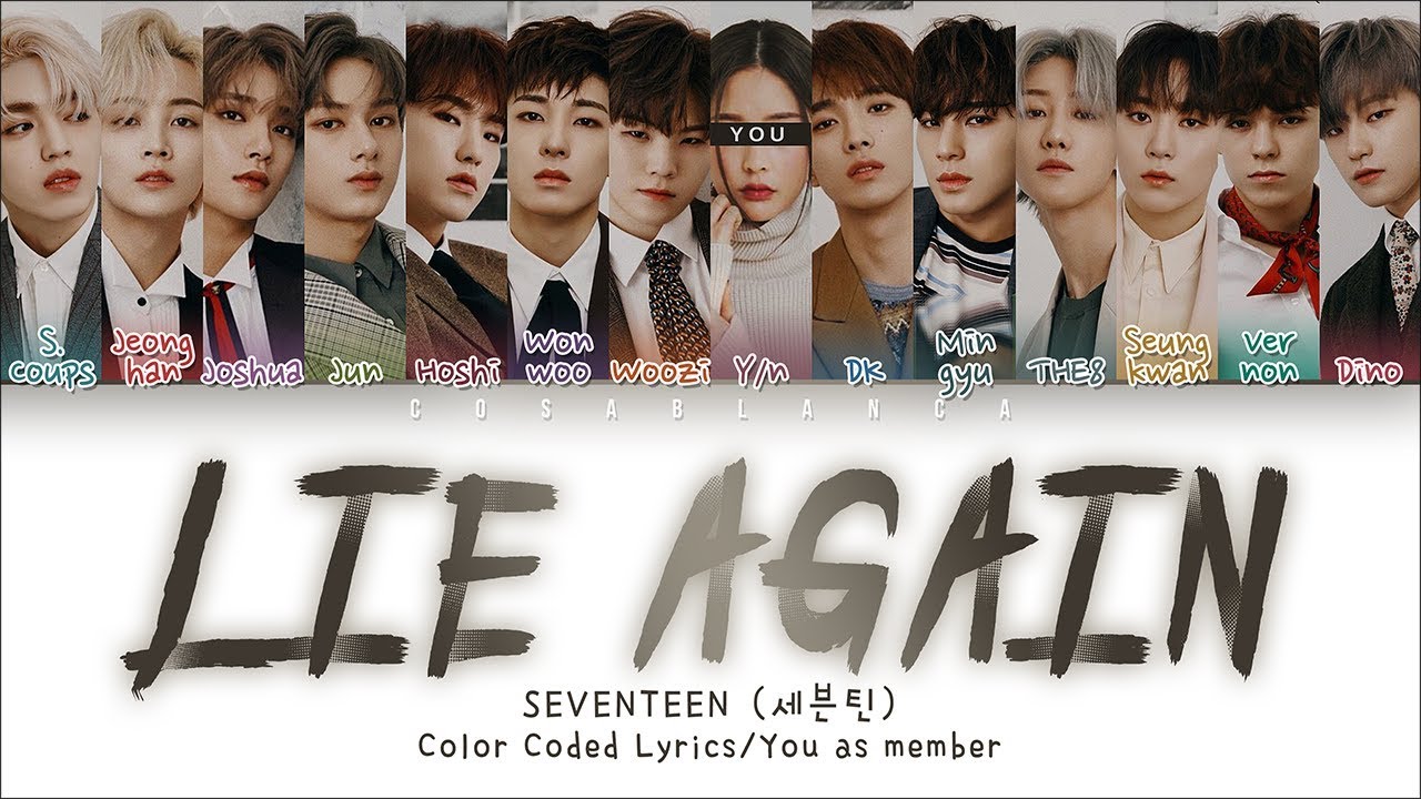 SEVENTEEN — Lie Again with 14 members | 세븐틴