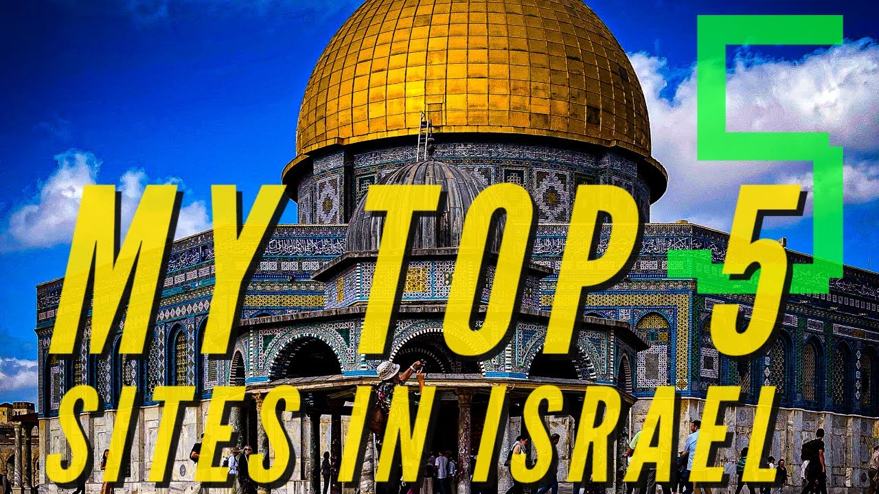 My Top 5 Christian Sites in Israel, plus a Bonus!