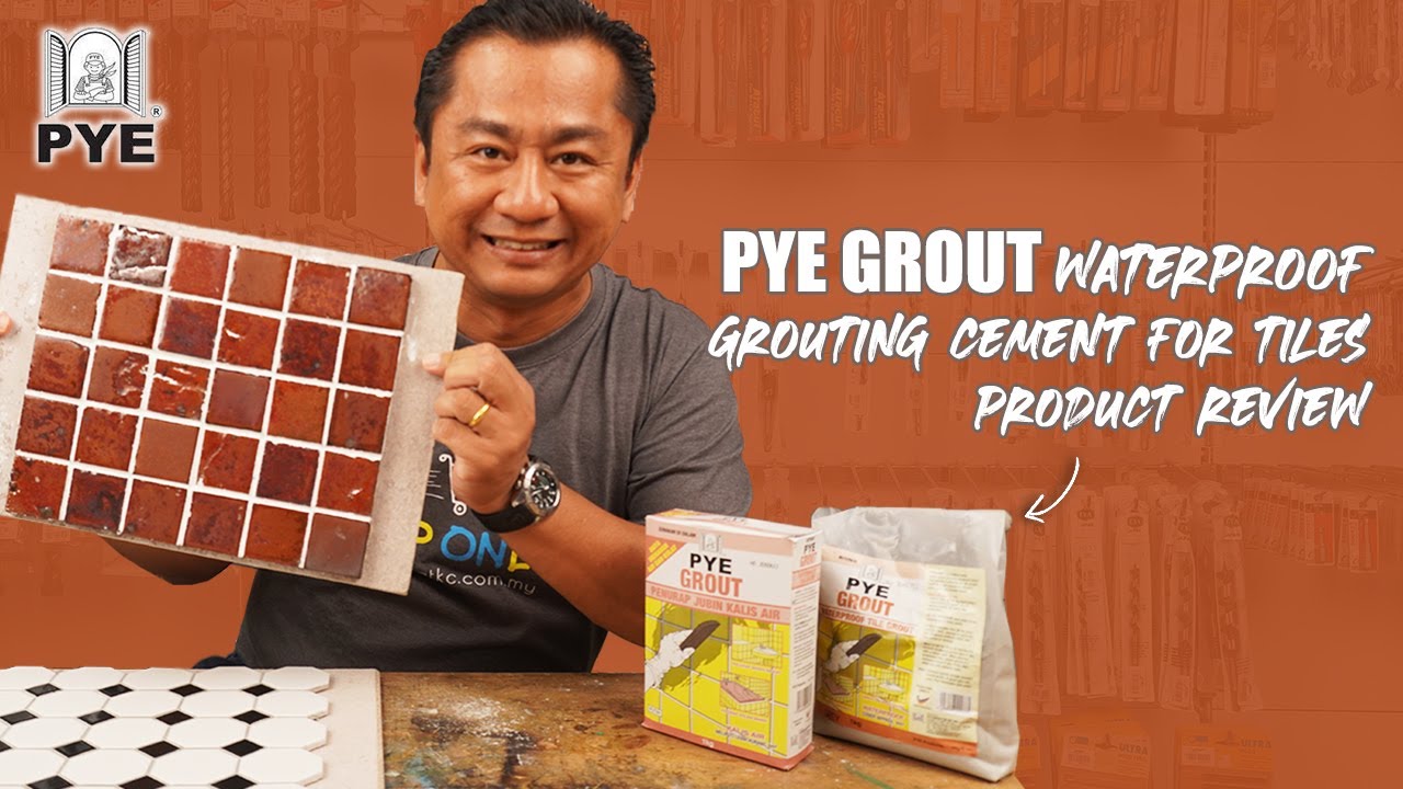 Product Review | PYE Grout Waterproof Grouting Cement for Tiles